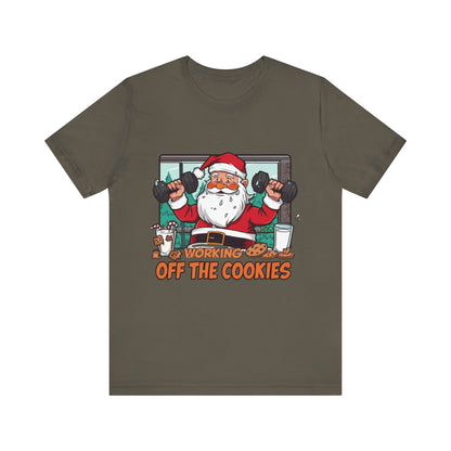 Santa Claus 'Working Off the Cookies' Tee | Christmas Funny T-Shirt |  Cookies Lover Gift | Holiday Apparel