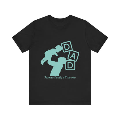 Dad and Child Love Tee, Father's Day Gift, Unisex Jersey T-Shirt, Family Bonding, Casual Wear, Forever Daddy's Little One