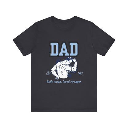 DAD Strong Unisex Jersey Tee, Father's Day Gift, Dad Humor Shirt, Comfortable Casual Top, Birthday Gift Tee, Everyday Wear