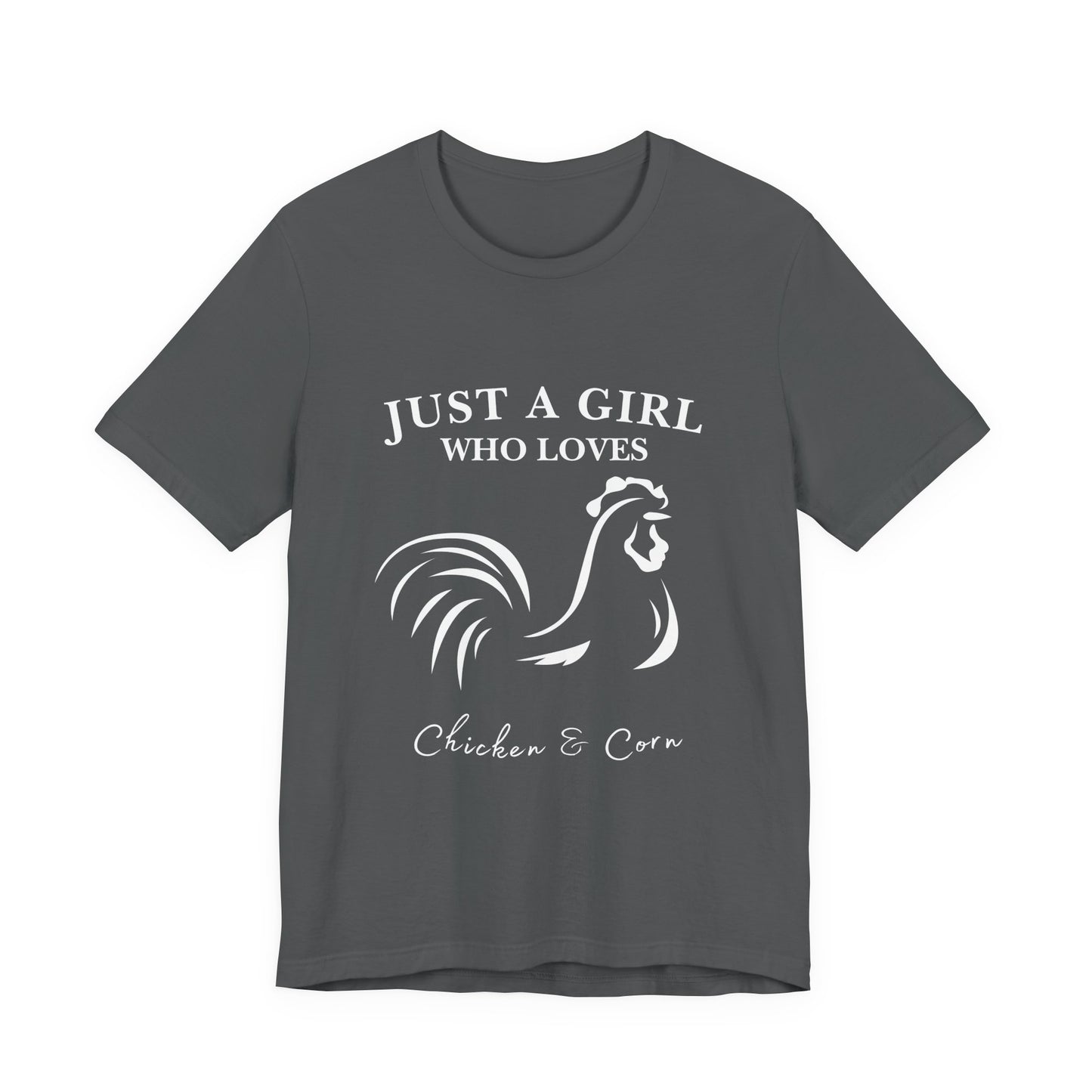 Country Chick Tee: Just a Girl Who Loves Chickens & Corn, Farm Life T-Shirt, Gift for Farmers, Summer Style, Cute Animal Shirt