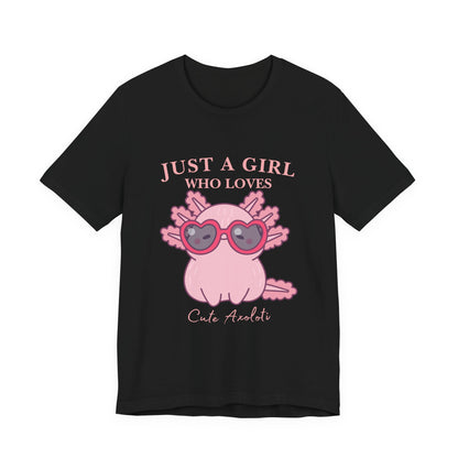 Cute Axolotl Tee for Girls, Just a Girl Who Loves, Unisex Jersey T-Shirt, Animal Lover Gift, Casual Summer Shirt, Adorable Graphic [...]