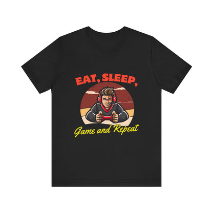 Gamer Lifestyle Tee - Eat, Sleep, Game & Repeat, Perfect for Gamers, Birthday Gift, Casual Wear, Gamer Apparel, Gaming Merchandise