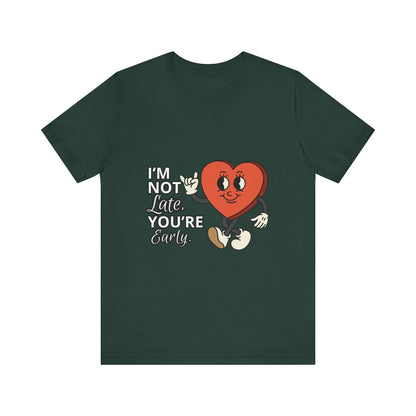 I'm Not Like You're Sorry Tee, Unisex Graphic T-Shirt, Fun Heart Design, Casual Gift, Cute Everyday Wear, Valentine's Day Top