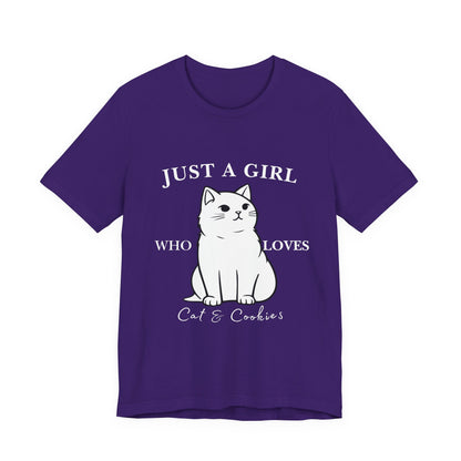 Cat Lover's Tee - 'Just a Girl Who Loves Cats & Cookies', Gift for Cat Mom, Cute Soft T-Shirt, Animal Lover Apparel, Birthday Gift