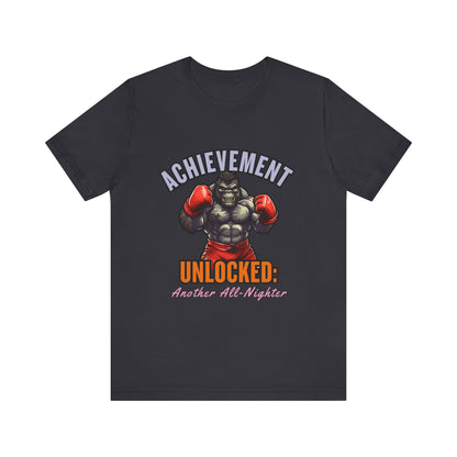 Achievement Unlocked Short Sleeve Tee, Gaming Shirt, Funny Tee, Birthday Gift, Casual Wear, All-Nighter Tee