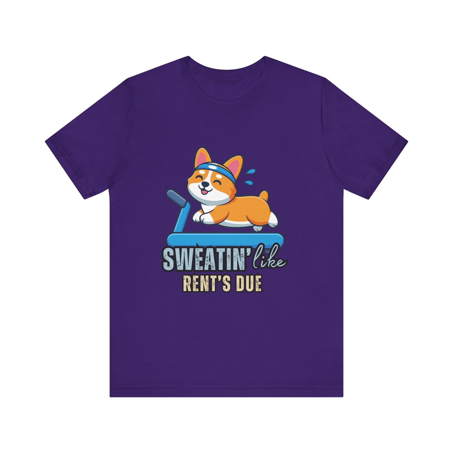 Funny Corgi Workout Tee - 'Sweatin' Like Rent's Due', Gift for Dog Lovers, Pet Enthusiasts, Gym Enthusiasts, Humor T-Shirt, Casual Clothing