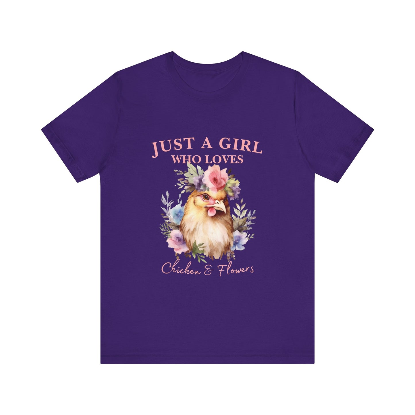 Just a Girl Who Loves Chickens Tee, Funny Farm Animal Shirt, Floral Graphic Tee, Gift for Chicken Lovers, Farmhouse Fashion