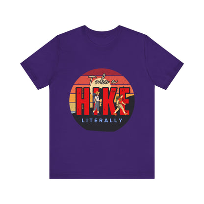 Take a Hike Unisex Tee | Outdoor Adventure T-Shirt, Nature Lover Gift, Hiking Apparel, Funny Hiking Shirt, Casual Statement Tee