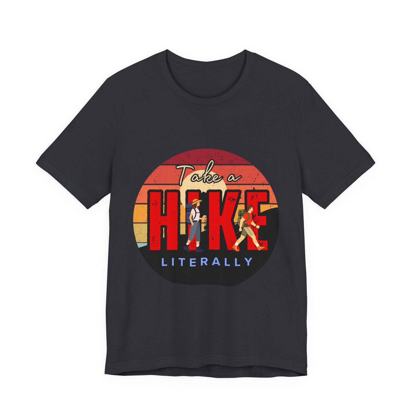 Take a Hike Unisex Tee | Outdoor Adventure T-Shirt, Nature Lover Gift, Hiking Apparel, Funny Hiking Shirt, Casual Statement Tee