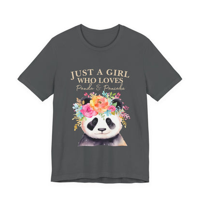 Adorable Panda Lover Tee - Just a Girl Who Loves Pandas & Pancakes, Cute Animal Shirt, Gift for Panda Fans, Casual Wear, Summer Top