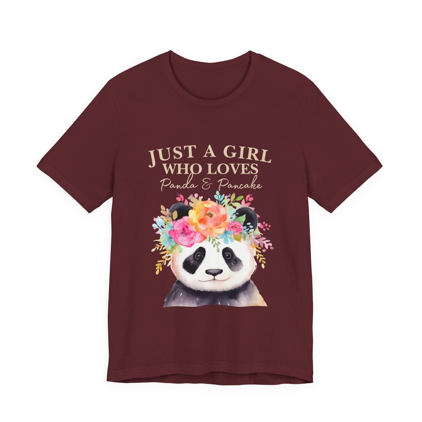 Adorable Panda Lover Tee - Just a Girl Who Loves Pandas & Pancakes, Cute Animal Shirt, Gift for Panda Fans, Casual Wear, Summer Top