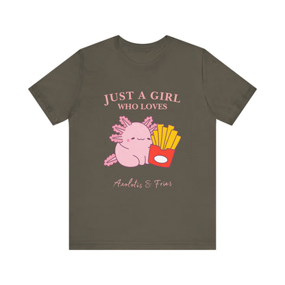 Just a Girl Who Loves Axolotls & Fries Tee, Cute Graphic Tee, Animal Lover Shirt, Fun Summer T-Shirt, Gift for Her