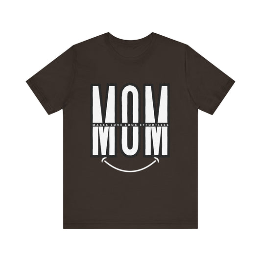 Mom Life Short Sleeve Tee - Perfect Gift for Mothers, Mother's Day, Casual Wear, Family Gatherings, Unique Mom Shirt