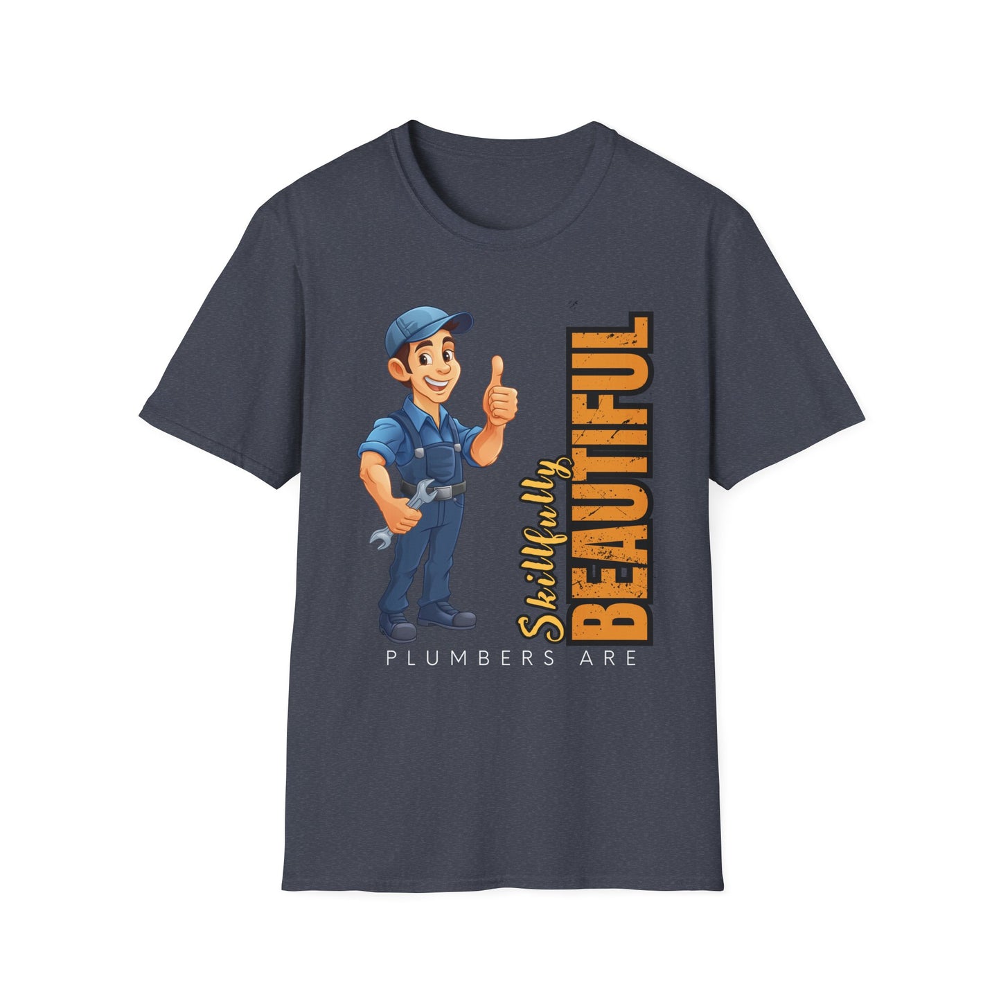 Plumber T-Shirt with Skillfully Beautiful Design, Funny Work T-Shirt, Great for Mechanics, Birthdays, or Casual Wear