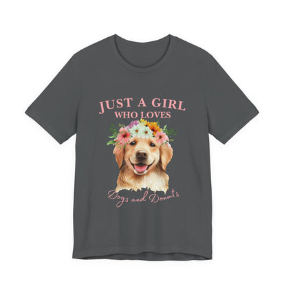 Just a Girl Who Loves Dogs and Donuts Tee - Cute Pet Lover Shirt, Gifts for Dog Moms, Birthday Gift, Casual Wear, Floral Design
