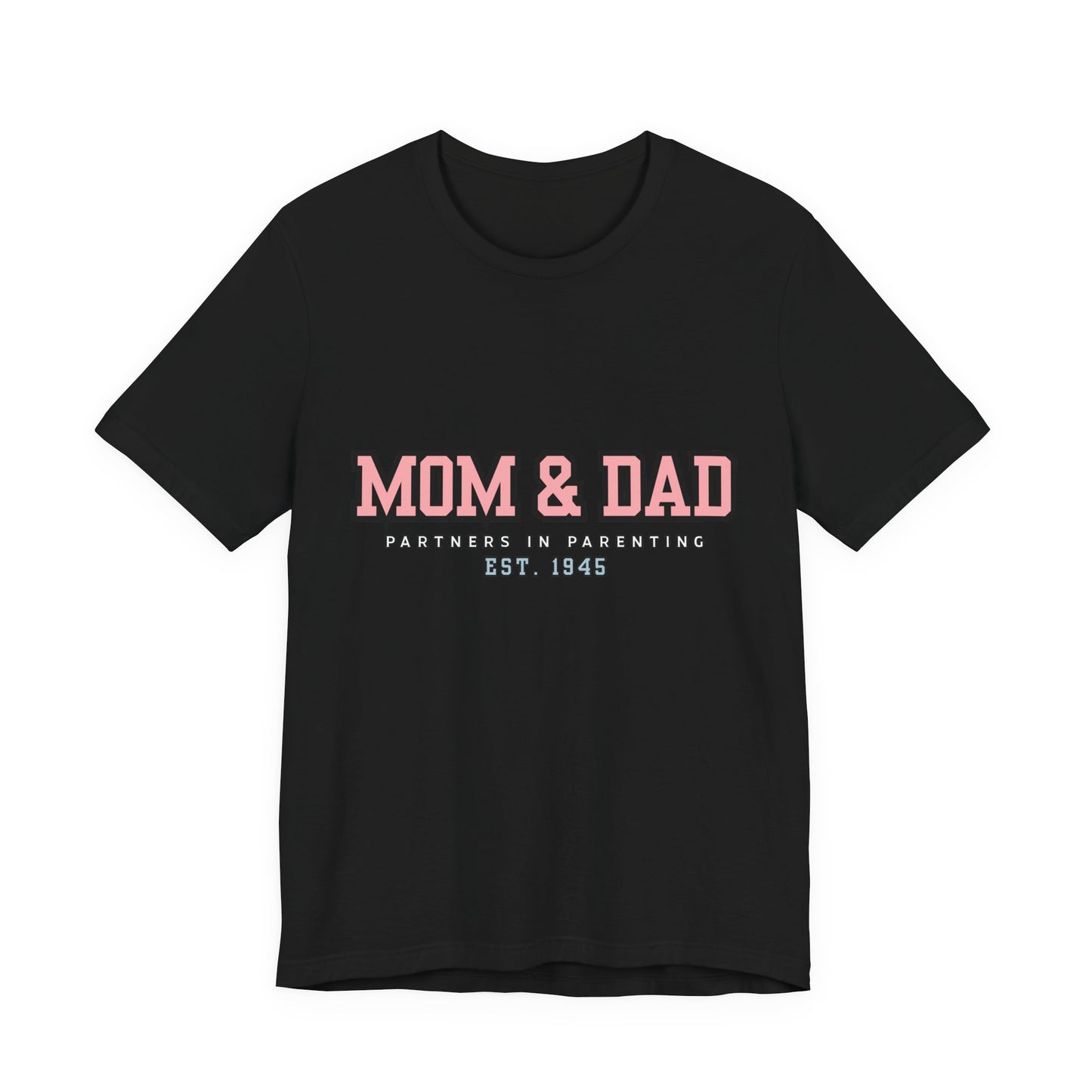Mom & Dad Partner in Parenting Tee, Family Matching Tee, Parent T-Shirt, Gift for New Parents, Cute Family Shirt, Unisex Graphic Tee