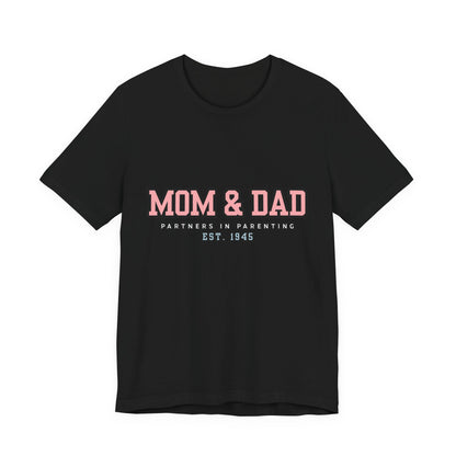Mom & Dad Partner in Parenting Tee, Family Matching Tee, Parent T-Shirt, Gift for New Parents, Cute Family Shirt, Unisex Graphic Tee