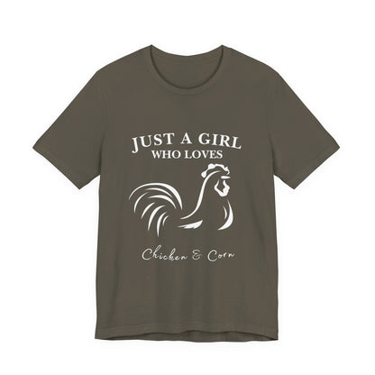 Country Chick Tee: Just a Girl Who Loves Chickens & Corn, Farm Life T-Shirt, Gift for Farmers, Summer Style, Cute Animal Shirt