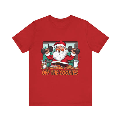 Santa Claus 'Working Off the Cookies' Tee | Christmas Funny T-Shirt |  Cookies Lover Gift | Holiday Apparel