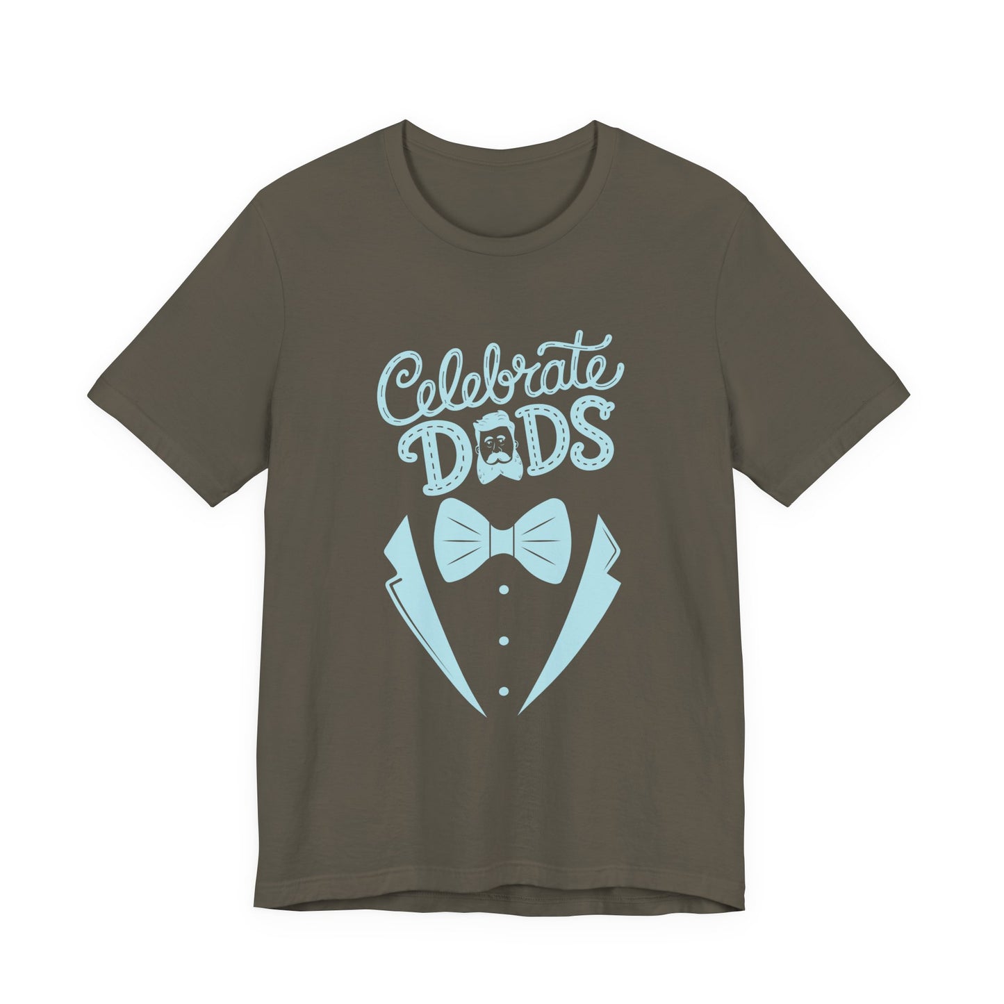 Celebrate Dads Unisex Jersey Tee – Perfect Gift for Father's Day, Casual Wear, Dad Appreciation, Birthday, Everyday Comfort