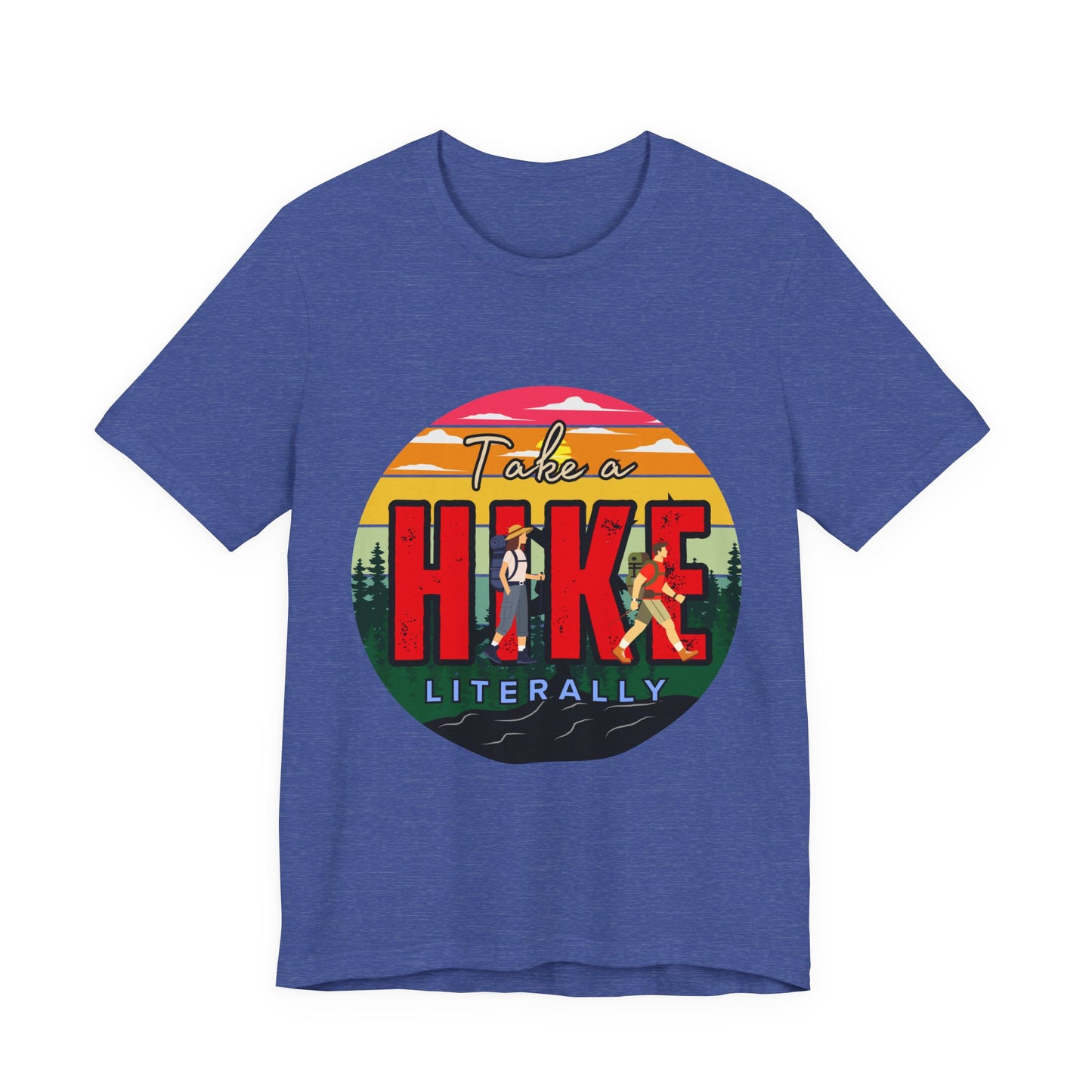 Take a Hike Shortsleeve Tee | Hiking Gift T-Shirt, Nature Lover Apparel, Outdoor Adventure Top, Summer Style, Funny Wilderness Shirt