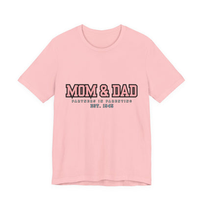 Mom & Dad Partner in Parenting Tee, Family Matching Tee, Parent T-Shirt, Gift for New Parents, Cute Family Shirt, Unisex Graphic Tee