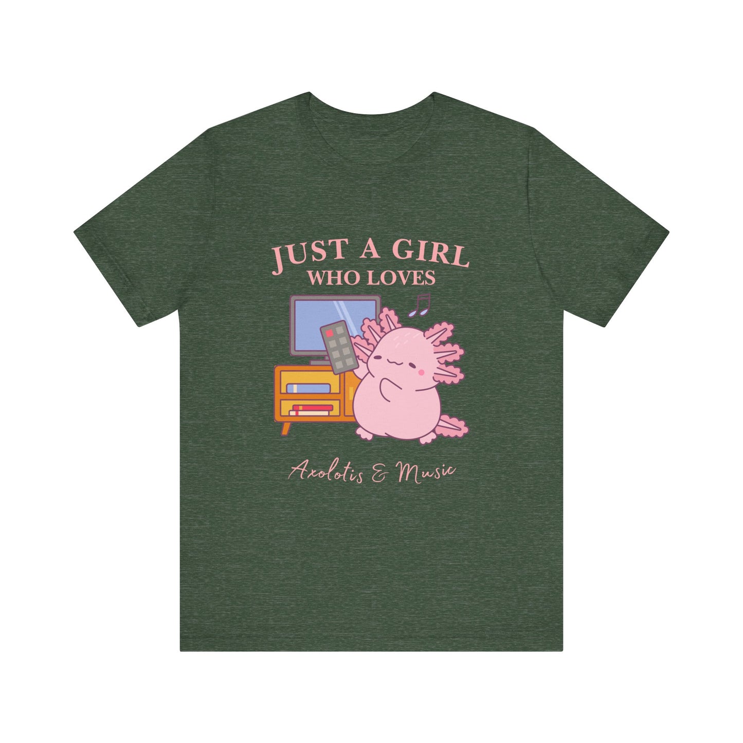 Cute Music Lover Tee, Just a Girl Who Loves, Gift for Her, Music Aesthetics, Anime Style T-shirt, Unique Graphic Tee, Axolotis T-shirt