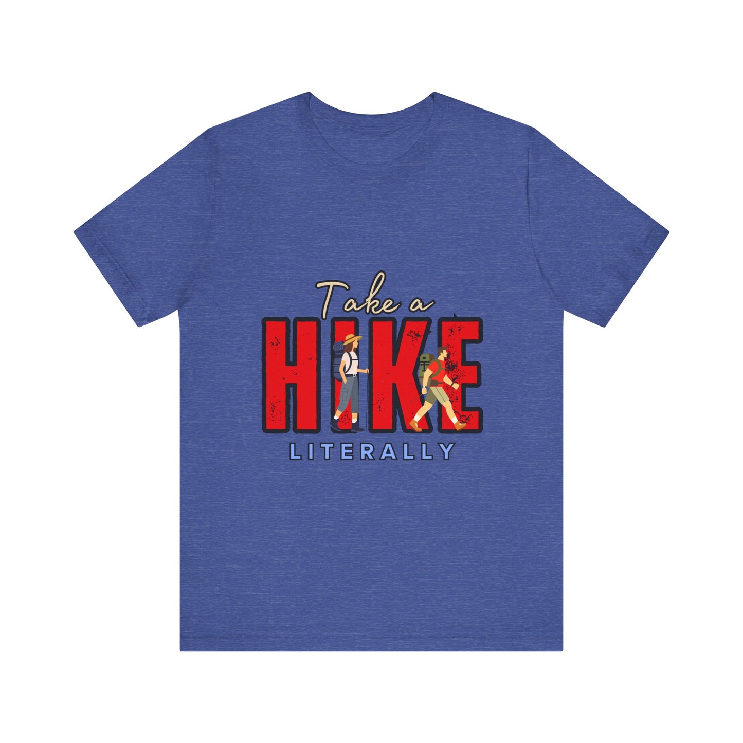 Take a Hike Unisex T-Shirt, Hiking Shirt, Adventure Tee, Gift for Outdoor Lovers, Travel Apparel, Nature Walk T-Shirt