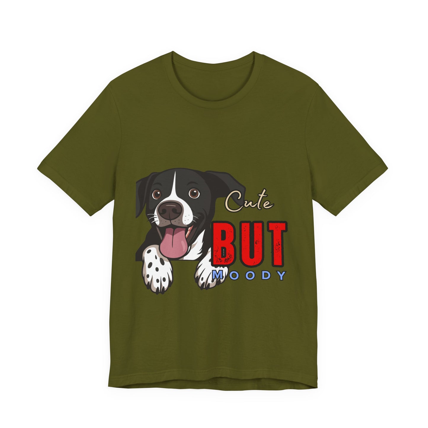 Cute But Moody Dog T-Shirt, Pet Lover Gift, Unisex Tee, Animal Fan Apparel, Dog Mom Shirt, Funny Graphic Tee