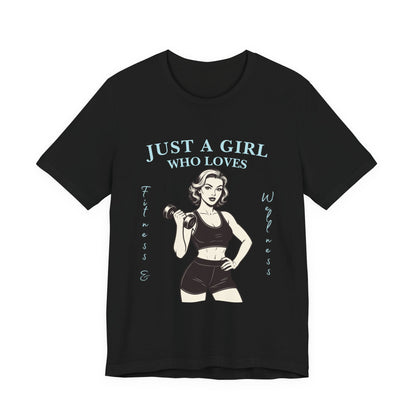 Fitness Lover's Unisex Tee - Perfect for Gym Buffs, Workout, Fitness Enthusiasts, Gift for Her, Casual Wear, Just A Girl Who Loves Fitness
