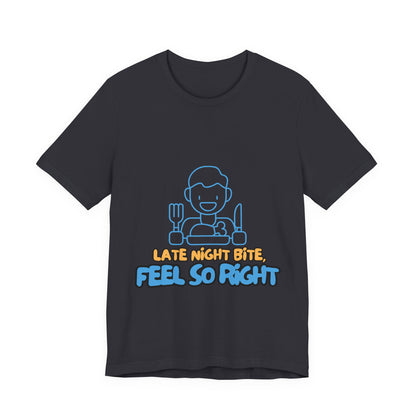 Late Night Bite Unisex Tee, Funny Foodie T-Shirt, Casual Dining Shirt, Gift for Food Lovers, Men’s/Female Tops