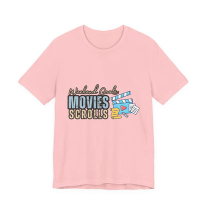 Weekend Vibes Movies Scrolls Tee - Unisex Jersey Short Sleeve Shirt for Movie Lovers, Casual Wear, Gifting, Relaxing Nights, Fun Movie [...]
