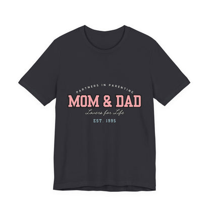 Mom & Dad Unisex Jersey Tee - Perfect for Parenting, Family Gifts, Holidays, Fun, Casual Wear