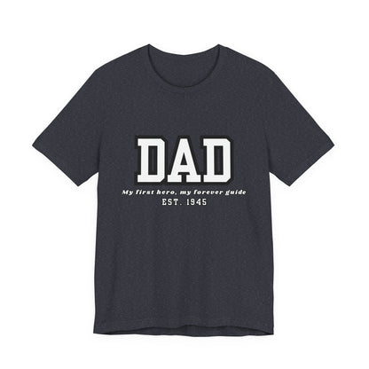 Dad Est. 1986 Unisex Tee - Gift for Father's Day, Birthday Tee, Casual Wear, Family T-Shirt, Dad's Day Out