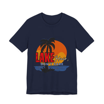 Lake Hair Don't Care Short Sleeve Tee, Summer T-Shirt, Vacation Shirt, Beachwear, Casual Outfit, Gift for Lake Lovers