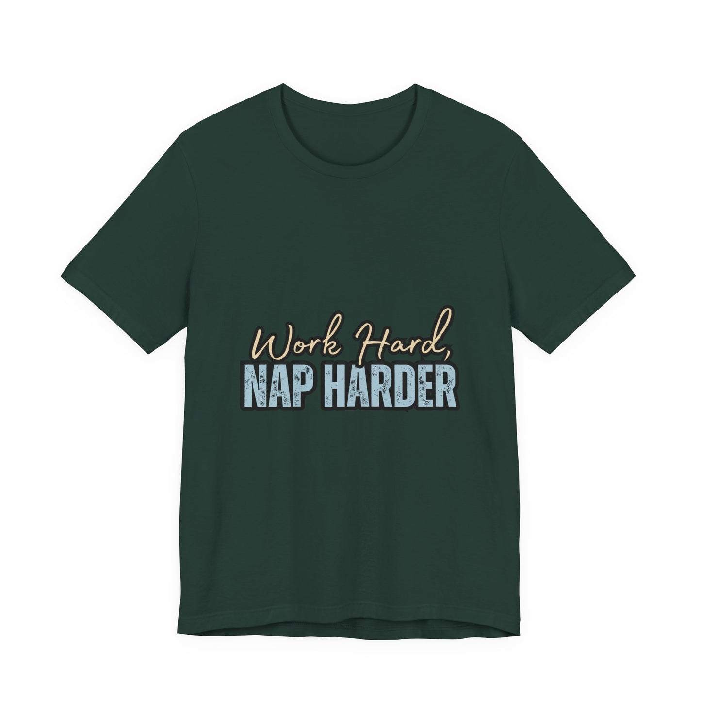 Work Hard, Nap Harder Unisex Jersey Short Sleeve Tee, Funny T-Shirt, Gift for Nappers, Casual Wear, Relaxation Shirt, Birthday Gift, [...]