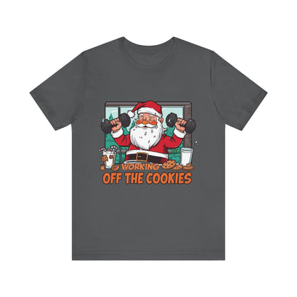 Santa Claus 'Working Off the Cookies' Tee | Christmas Funny T-Shirt |  Cookies Lover Gift | Holiday Apparel