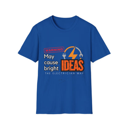 Electrian Warning T-Shirt - May Cause Bright Ideas, Funny Tee, Gift for Creatives, Unisex Apparel, Ideal for Birthdays