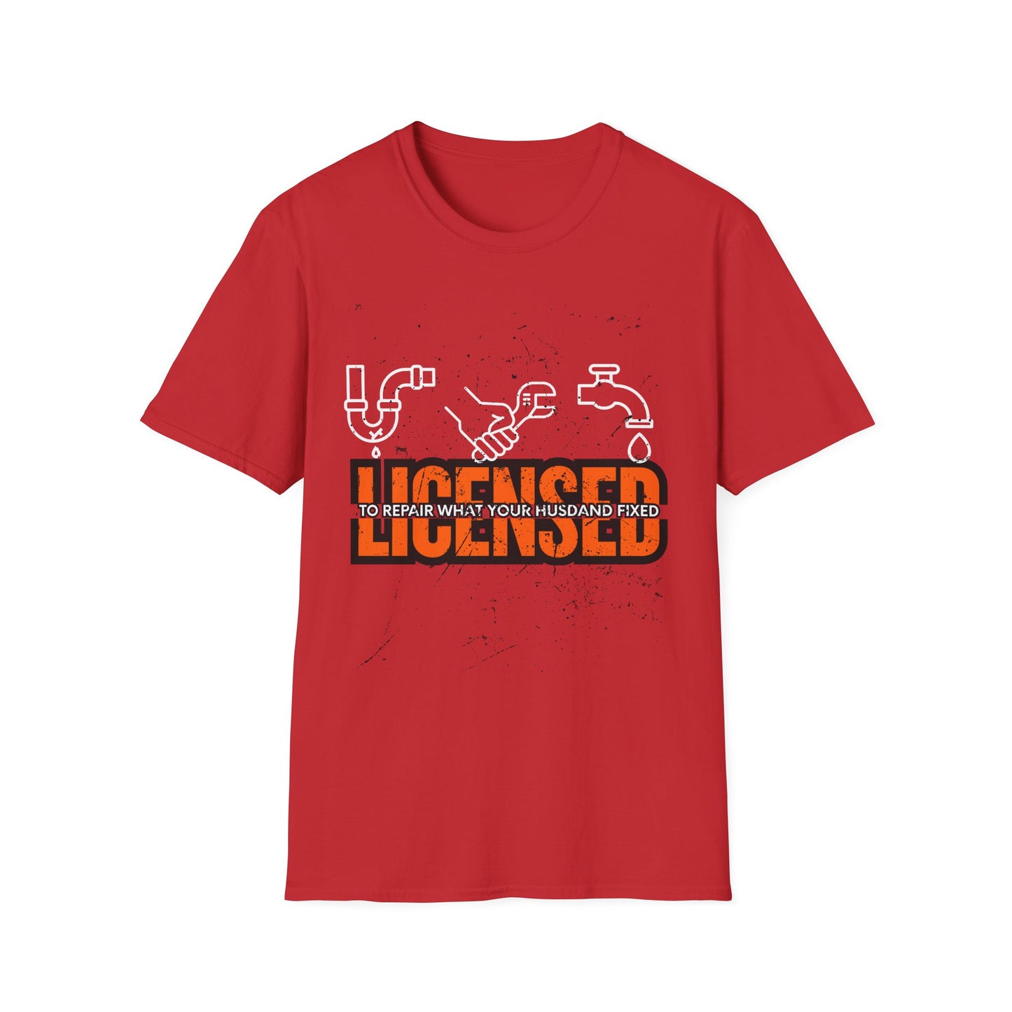 Licensed Repair Humor Unisex T-Shirt, Funny Gift for Handyman, Plumbing Lover, Homeowner Gift, Plumber T-shirt
