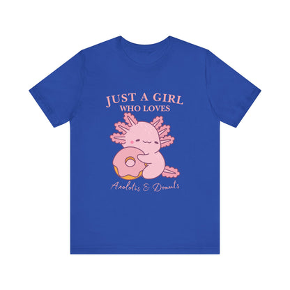 Just a Girl Who Loves Donuts Tee, Cute Graphic T-Shirt, Foodie Gift, Unisex Short Sleeve Shirt, Doughnut Lover Apparel, Fun Casual Wear, Axolotis Tee