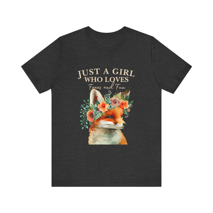 Just a Girl Who Loves Foxes Tee | Cute Animal Lovers Shirt, Gift for Her, Nature Tee, Floral T-Shirt, Birthday Gift