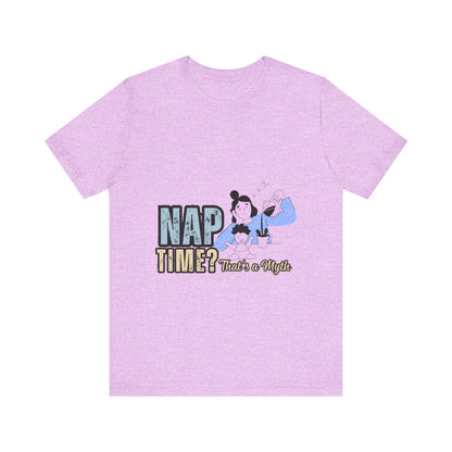 Nap Time Unisex Jersey Tee, Comfortable Short Sleeve Shirt for Nap Lovers, Gift for Nappers, Relaxation Tee, Sleepy Time Apparel