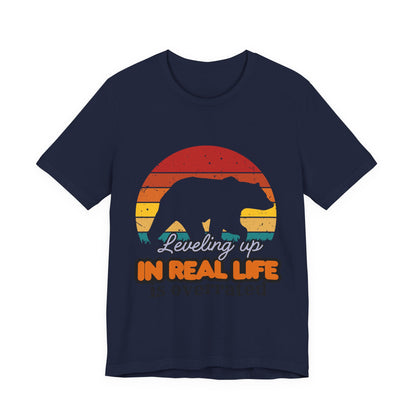 Retro Bear Graphic Tee - 'Leveling Up in Real Life is Overrated', Casual Wear, Gifts for Nature Lovers, Outdoor Adventures, Everyday Style, Gamer Tee