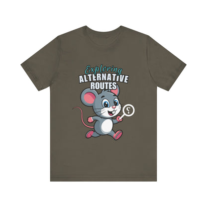 Exploring Alternative Routes Tee, Fun Mouse Graphic T-Shirt, Unisex Casual Shirt, Gift for Animal Lovers, Kids & Adults