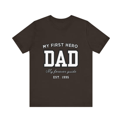 Dad Hero T-Shirt, Father's Day Gift, Unisex Tee, Family Love Shirt, Dad Appreciation, Casual Wear