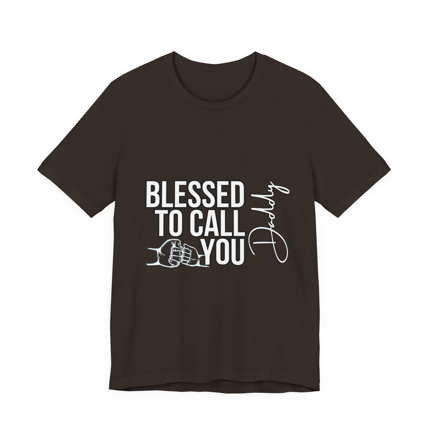 Blessed to Call You Daddy Tee, Father's Day Gift, Unisex T-Shirt, Dad Apparel, Gift for New Dads, Family Reunion Shirt