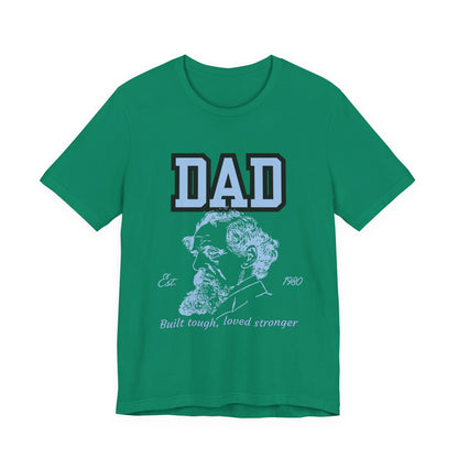 Dad's Long Beard Unisex Tee | Built Tough Loved Stronger | Father's Day Gift, Casual Wear, Family Reunion, Birthday Gift, Summer Style