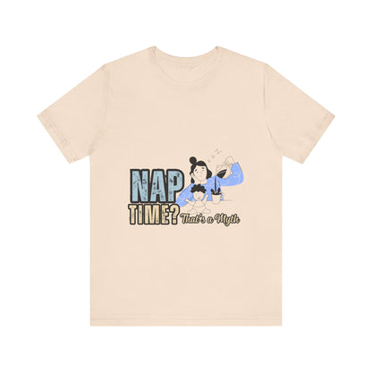 Nap Time Unisex Jersey Tee, Comfortable Short Sleeve Shirt for Nap Lovers, Gift for Nappers, Relaxation Tee, Sleepy Time Apparel