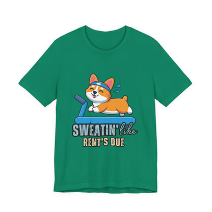 Funny Corgi Workout Tee - 'Sweatin' Like Rent's Due', Gift for Dog Lovers, Pet Enthusiasts, Gym Enthusiasts, Humor T-Shirt, Casual Clothing