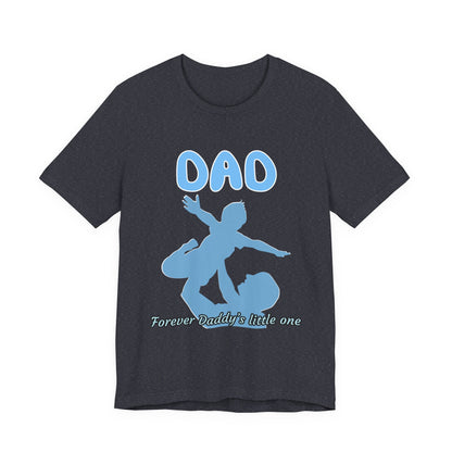 Dad Life Unisex T-Shirt, Perfect Gift for Father's Day, Dad's Little One Tee, Casual Wear, Family Celebration Shirt
